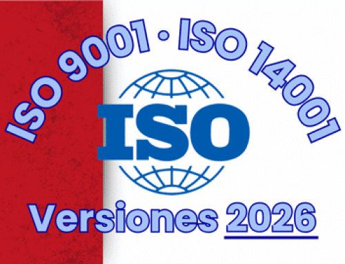 Nuevas versiones ISO 9001 e ISO 14001 de 2026